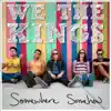 Somewhere Somehow album lyrics, reviews, download