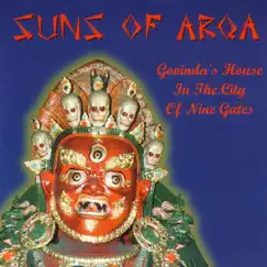 Govinda's House In the City of Nine Gates by Suns of Arqa album reviews, ratings, credits