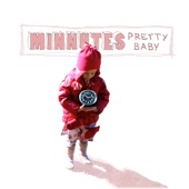 Minnutes - Pack Up Your Troubles In Your Old Kit Bag