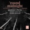 Quatuor Ebène - Round Midnight