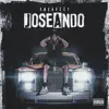 Stream & download Joseando - Single