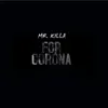 For Corona - Single album lyrics, reviews, download