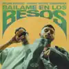 Stream & download báilame en los besos - Single