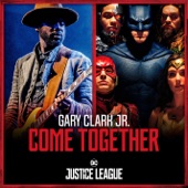 Gary Clark Jr. - Come Together