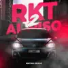 RKT AL PISO 2 (Remix) song lyrics