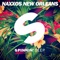 New Orleans (Mr Belt & Wezol Remix) - Naxxos lyrics