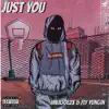 Just You - Single album lyrics, reviews, download