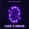 Stream & download Like a Drum