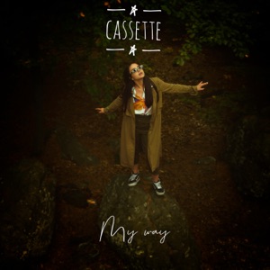 Cassette - My Way - 排舞 音乐