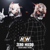 Zero Miedo (Lucha Bros Theme) artwork