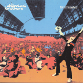 Surrender - The Chemical Brothers