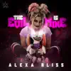 WWE: The Evil Is Mine (Alexa Bliss) - Single album lyrics, reviews, download