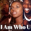 I Am Who You - Single