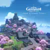 Genshin Impact - Realm of Tranquil Eternity (Original Game Soundtrack) album lyrics, reviews, download