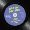 Love Me Like This (feat. Maia Wright) - Single album lyrics, reviews, download