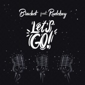 Bracket - Let's Go