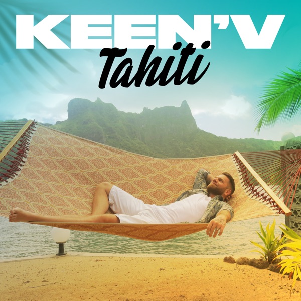 Tahiti - Single - Keen'V