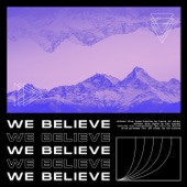 We Believe artwork