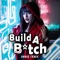 Build a Bitch (Dance Version) artwork