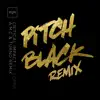 Pitch Black (feat. Coppa) [A.M.C & Turno Remix] song lyrics