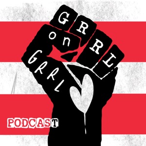 BONUS: Emily Williams on her psychosexuality and exploring gender via science and engineering (GRRL031B)