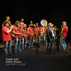 Sapore di sale - Single by Gino Paoli & Funk Off album reviews, ratings, credits