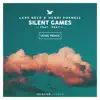 Silent Games (UOAK Remix) [UOAK Remix] - Single album lyrics, reviews, download