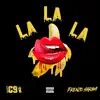 Lalala - Single album lyrics, reviews, download