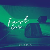 Fast Car artwork