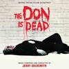 The Don Is Dead (Original Motion Picture Soundtrack) artwork