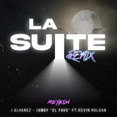 La Suite (feat. Kevin Roldán) [Remix] artwork