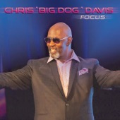 Chris 'Big Dog' Davis - Blue Light Special (feat. Kim Waters)