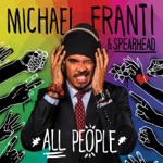 Michael Franti & Spearhead - 11:59