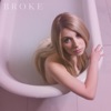 Broke - Single