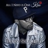 All I Need is One Kiss - Single