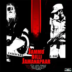 Jammu Dilli Jamnapaar (feat. CheerFaad) - Single by G-One Police Wala Rapper album reviews, ratings, credits
