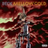 Mellow Gold, 1994