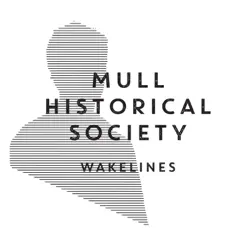 Wakelines - Mull Historical Society Wakelines - Mull Historical Society