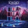 BlaBlaBla (HUTS Edit) - Single album lyrics, reviews, download