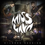 Miss Lava - I'm the Asteroid