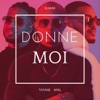 Donne Moi - Single