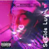 SuiCide Luv - Single album lyrics, reviews, download