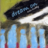 Cris Cuddy - Dream on Baby (Dream On)