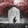 Suicidal Memories - Single (feat. Young Wicked & Ryan Palma) - Single album lyrics, reviews, download