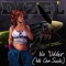 No Udder (We Can Suck) - Dizel lyrics