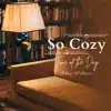 So Cozy - Time of the Day album lyrics, reviews, download