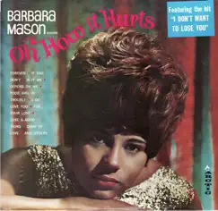 Oh, How It Hurts by Barbara Mason album reviews, ratings, credits