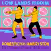 Domestic (feat. Iamroyston) - Single album lyrics, reviews, download