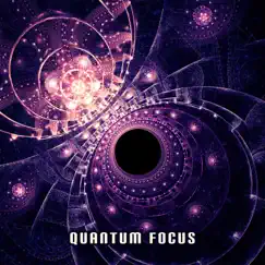 Quantum Focus: Increase Creativity & Super Intelligence by Jayson Freedom, Sarah Samadhi & Sophia Mind album reviews, ratings, credits