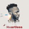 Heartless - Kezzi Kilo lyrics